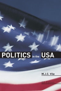 Abbildung von: Politics in the USA - Routledge
