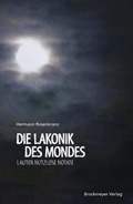Bild: Die Lakonik des Mondes. - Universitätsverlag Brockmeyer
