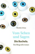 Cover: Vom Sehen und Sagen. Die Buchela. - Universit&auml;tsverlag Brockmeyer