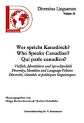 Cover: Wer spricht Kanadisch? Who Speaks Canadian? Qui parle canadien? - Universit&auml;tsverlag Brockmeyer