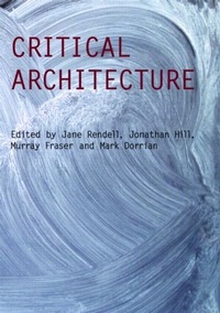 Enlarge image Cover: Critical Architecture - Routledge