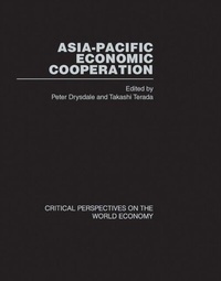 Enlarge image Cover: Asia-Pac Econ Coop:Crit Vol 5 - Routledge