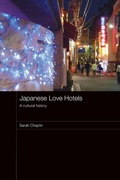 Cover: Japanese Love Hotels - Routledge