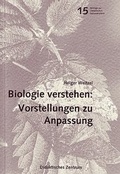 Cover: Biologie verstehen: Vorstellungen zu Anpassung - BIS-Vlg