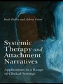 Cover: Systemic Therapy and Attachment Narratives - Routledge