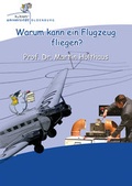 Cover: Warum kann ein Flugzeug fliegen? - BIS-Vlg