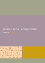 Cover: Museums in the Material World - Routledge