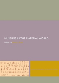 Enlarge image Cover: Museums in the Material World - Routledge