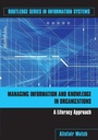 Cover: Managing Information and Knowledge in Organizations - Routledge