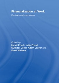 Enlarge image Cover: Financialization At Work - Routledge