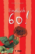 Cover: Endlich 60! - TOMUS