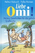 Cover: Liebe Omi! - TOMUS