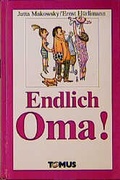 Cover: Endlich Oma! - TOMUS