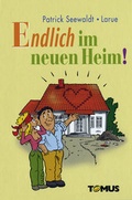 Cover: Endlich im neuen Heim! - TOMUS
