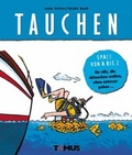 Cover: Spass von A - Z. Tauchen - TOMUS