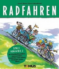 Enlarge image Cover: Spass von A - Z. Radfahren - TOMUS