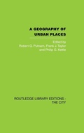 Cover: A Geography of Urban Places - Routledge