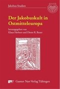 Cover: Der Jakobuskult in Ostmitteleuropa - Narr Francke Attempto