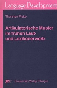 Abbildung von: Artikulatorische Muster im frühen Laut- und Lexikonerwerb - Narr Francke Attempto