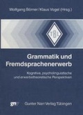 Cover: Grammatik und Fremdsprachenerwerb - Narr Francke Attempto