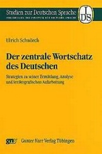 Abbildung von: Der zentrale Wortschatz des Deutschen - Narr Francke Attempto
