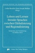 Cover: Lehren und Lernen fremder Sprachen zwischen Globalisierung und Regionalisierung - Narr Francke Attempto