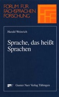Cover: Sprache, das hei&szlig;t Sprachen - Narr Francke Attempto