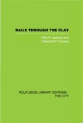 Cover: Rails Through the Clay - Routledge