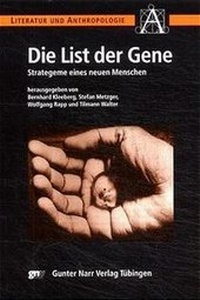 Abbildung von: Die List der Gene - Narr Francke Attempto