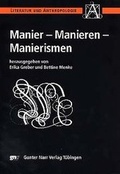 Cover: Manier - Manieren - Manierismen - Narr Francke Attempto