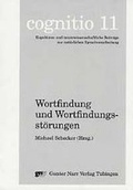 Cover: Wortfindung und Wortfindungsst&ouml;rungen - Narr Francke Attempto
