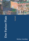 Cover: Der Pariser Platz - Bebra Verlag