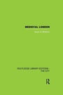 Cover: Medieval London - Routledge