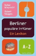 Cover: Berliner popul&auml;re Irrt&uuml;mer - Bebra Verlag