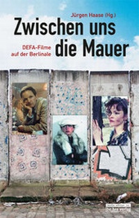 Enlarge image Cover: Zwischen uns die Mauer - bebra verlag