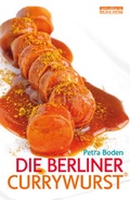 Cover: Die Berliner Currywurst - bebra verlag