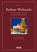 Cover: Berliner Weihnacht - bebra verlag