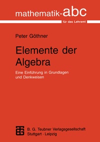 Abbildung von: Elemente der Algebra - Vieweg+Teubner Verlag
