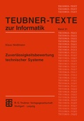 Cover: Zuverl&auml;ssigkeitsbewertung technischer Systeme - Vieweg+Teubner Verlag