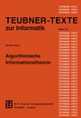 Cover: Algorithmische Informationstheorie - Vieweg+Teubner Verlag