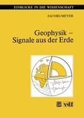Cover: Geophysik - Signale aus der Erde - Vieweg+Teubner Verlag