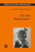 Cover: Oh Gott, Mathematik!? - Vieweg+Teubner Verlag