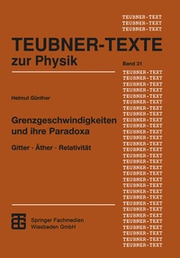 Abbildung von: Grenzgeschwindigkeiten und ihre Paradoxa - Vieweg+Teubner Verlag