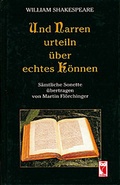 Cover: Und Narren urteil'n &uuml;ber echtes K&ouml;nnen - Frieling & Huffmann