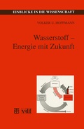 Cover: Wasserstoff - Energie mit Zukunft - Vieweg+Teubner Verlag