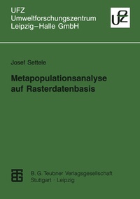 Enlarge image Cover: Metapopulationsanalyse auf Rasterdatenbasis - Vieweg+Teubner Verlag