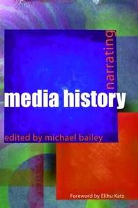 Enlarge image Cover: Narrating Media History - Routledge