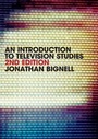 Cover: An Introduction to Television Studies - Routledge