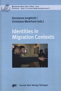 Cover: Identities in Migration Contexts - Narr Francke Attempto