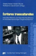 Cover: &Eacute;critures transculturelles - Narr Francke Attempto